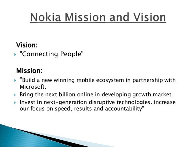 nokia vision and mission 2017 strategy statement of nokia